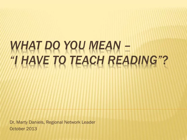 what do you mean i have to teach reading