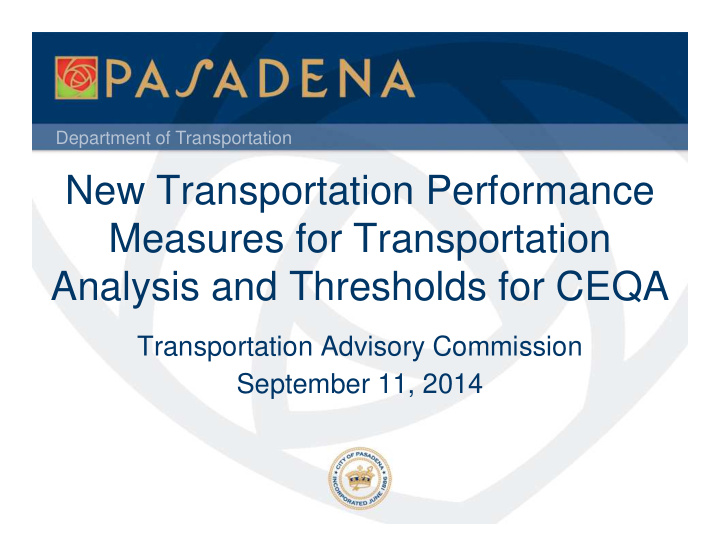 new transportation performance measures for