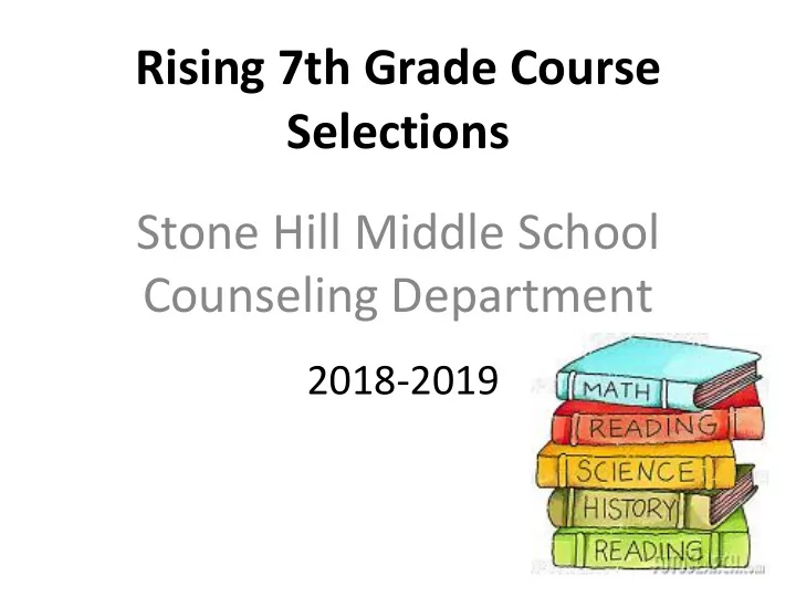 rising 7th grade course