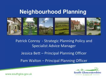 Neighbourhood Planning Patrick Conroy  Strategic Planning Policy and Specialist Advice Manager