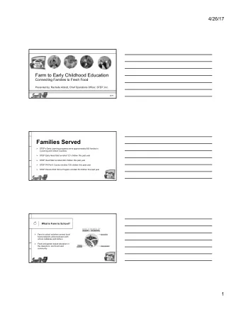 Families Served  STEPs Early Learning programs serve approximately 600 familes in  Lycoming