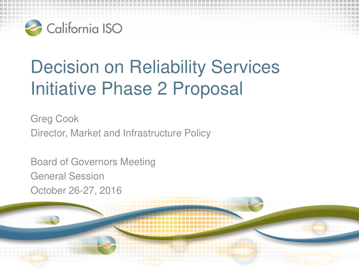 decision on reliability services initiative phase 2