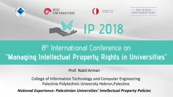 Prof. Nabil Arman  College of Information Technology and Computer Engineering  Palestine