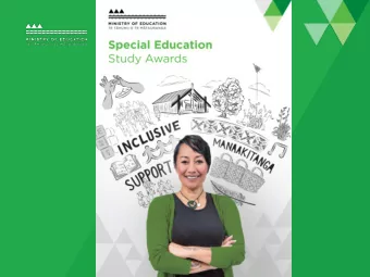 Overview  200 new special education study awards and scholarships.  Aim: to ensure we have
