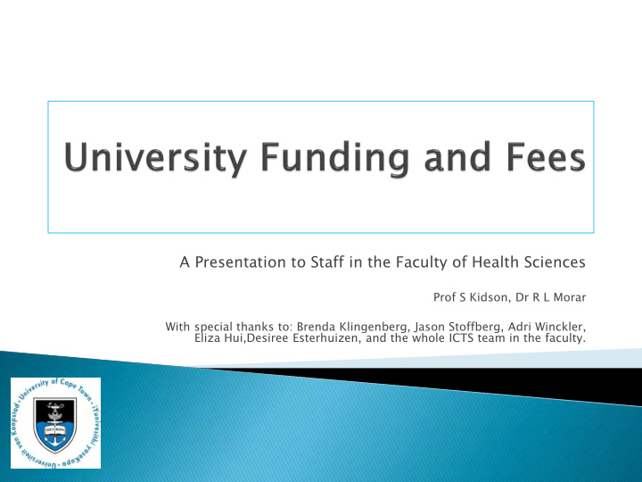 a presentation to staff in the faculty of health sciences