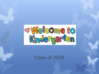 Class of 2030  Introductions  Principal, Mrs.Cindy Socha  Teacher, Mrs. Blatchford