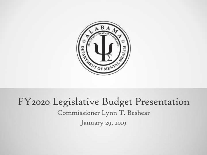 fy2020 legislative budget presentation
