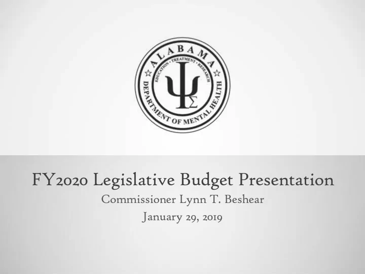 fy2020 legislative budget presentation
