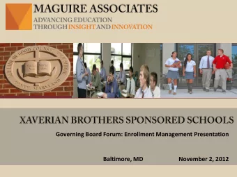Governing Board Forum: Enrollment Management Presentation  Baltimore, MD
