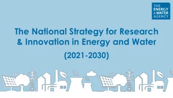 The National Strategy for Research  &amp; Innovation in Energy and Water  l  (2021-2030)  Overview