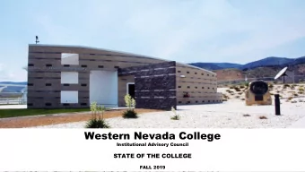 Western Nevada College  Institutional Advisory Council  STATE OF THE COLLEGE  FALL 2019  Headcount
