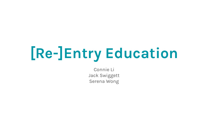 re entry education