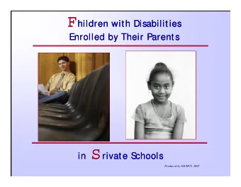 This module looks at...  This module looks at... Equitable services for  parentally-  placed