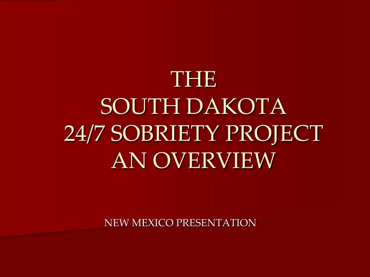 the south dakota 24 7 sobriety project an overview