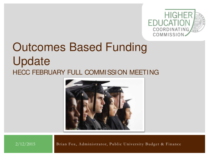 outcomes based funding update