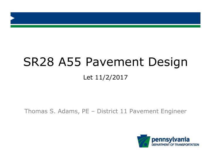 sr28 a55 pavement design
