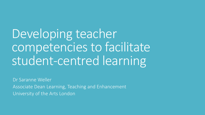 developing teacher competencies to facilitate student