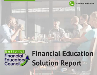 Financial Education  Solution Report  There is a financial illiteracy epidemic in your community.