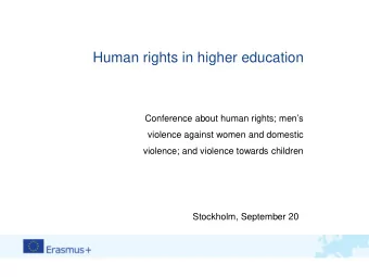 Human rights in higher education  Conference about human rights; mens  violence against women