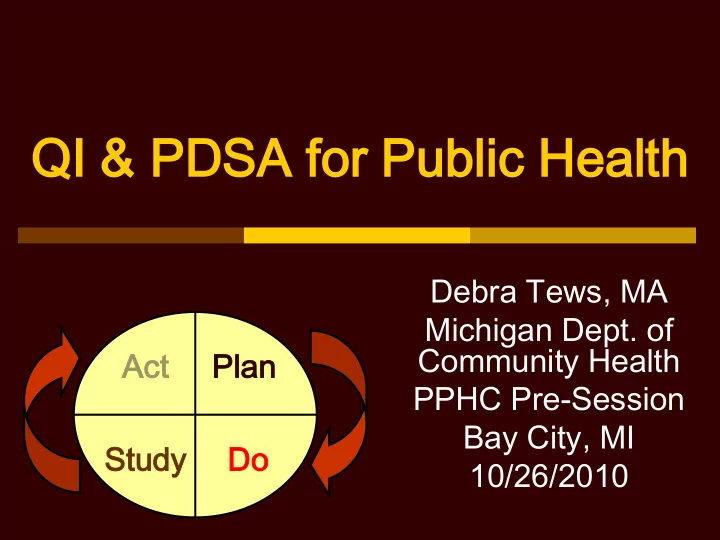 qi qi pdsa f pdsa for or publ public c heal health h