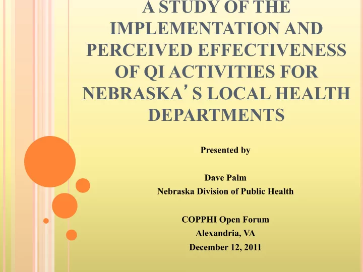 a study of the implementation and perceived effectiveness