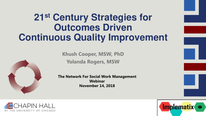 21 st century strategies for outcomes driven continuous