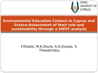 Environmental Education Centers in Cyprus and  Greece-Assessment of their role and  sustainability