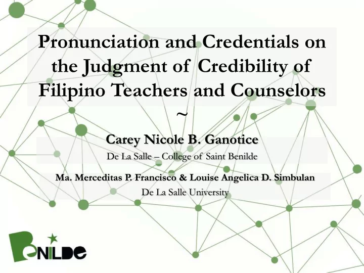 pronunciation and credentials on the judgment of