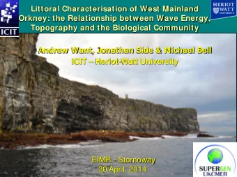 Littoral Characterisation of West Mainland  Orkney: the Relationship between Wave Energy,