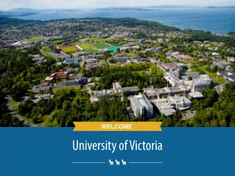 University of Victoria  INTRODUCTIONS  Brian Leacock  Teaching Professor / Associate Director,