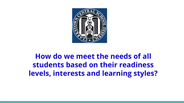 how do we meet the needs of all