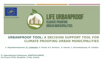 URBANPROOF TOOL: A DECISION SUPPORT TOOL FOR  CLIMATE PROOFING URBAN MUNICIPALITIES C.