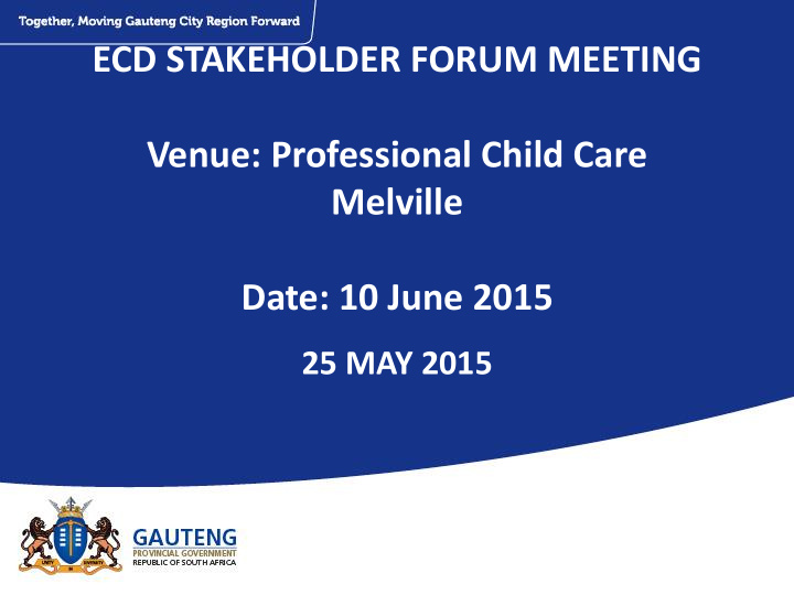 ecd stakeholder forum meeting