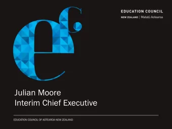 Julian Moore  Interim Chief Executive  Teachers Council Functions    Teacher Registration