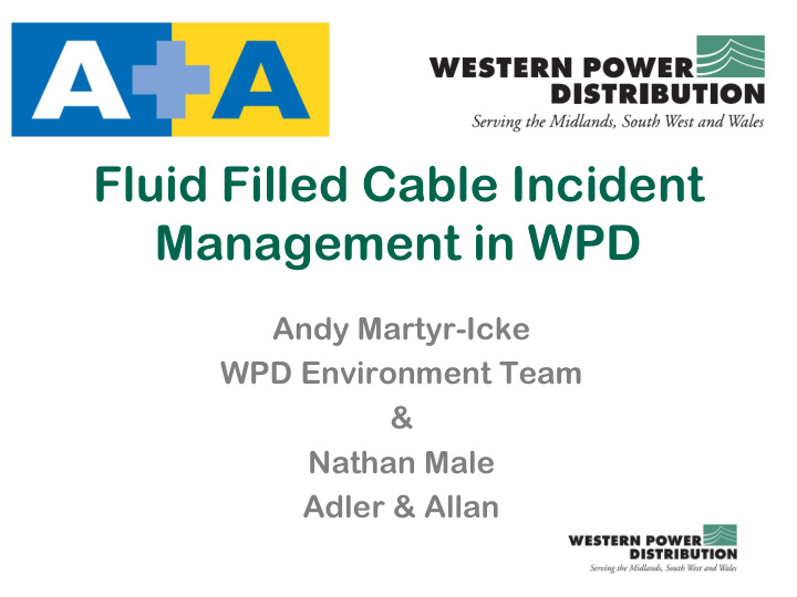 fluid filled cable incident management in wpd