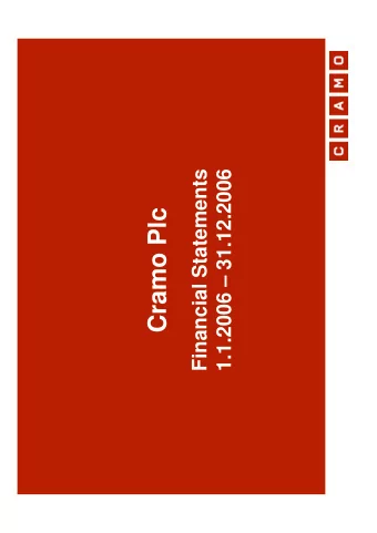 Cramo Plc  CEO Vesa Koivula  CFO Martti Ala-Hrknen  Contents    Cramo Group in brief