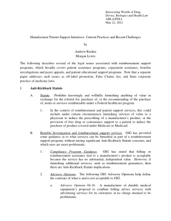 Manufacturer Patient Support Initiatives: Current Practices and Recent Challenges  by  Andrew