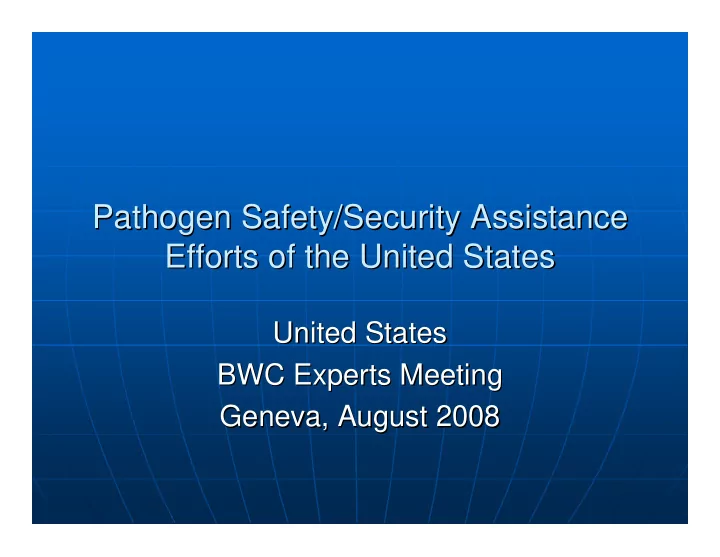 pathogen safety security assistance pathogen safety