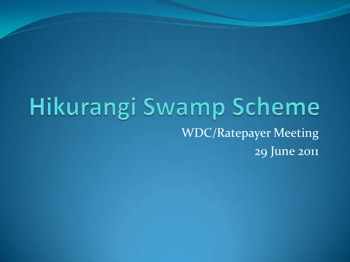 wdc ratepayer meeting 29 june 2011 agenda