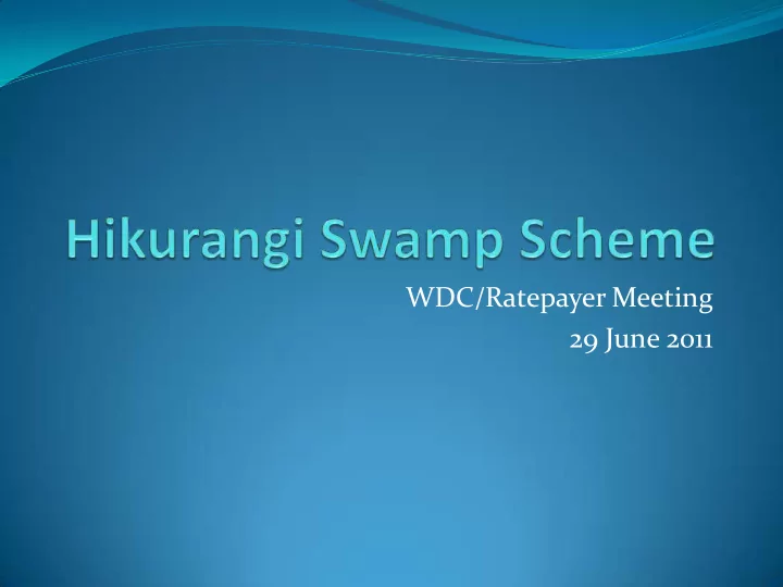 wdc ratepayer meeting 29 june 2011 agenda