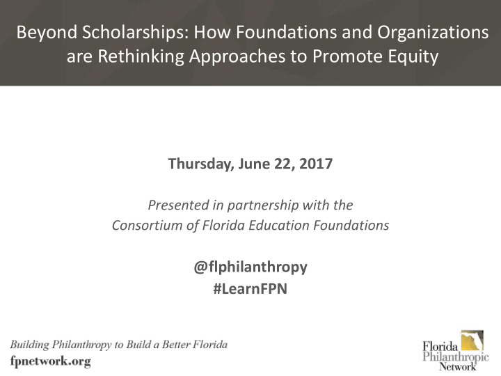 beyond scholarships how foundations and organizations are