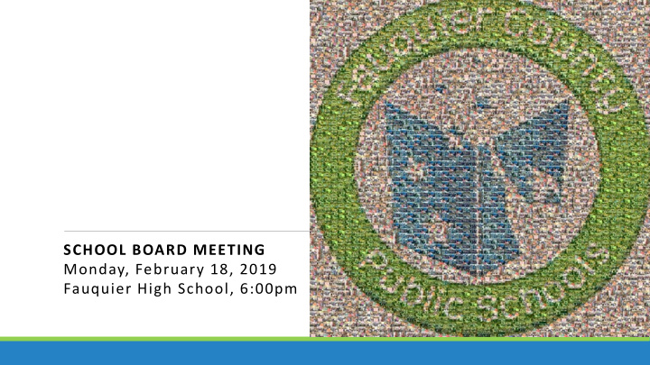 school board meeting monday february 18 2019 fauquier