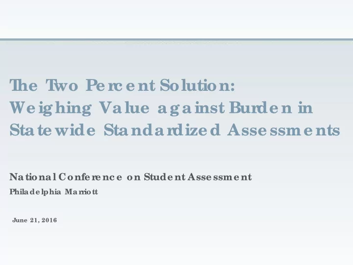 t he t wo pe r c e nt solution we ighing value against