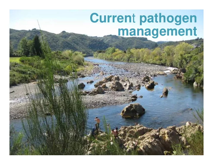 curren t pathogen management linking contact recreation
