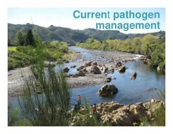 Curren t pathogen  management  Linking contact recreation  and pathogens    The risk of disease