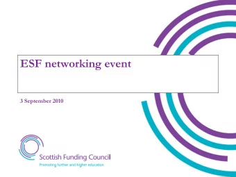 ESF networking event  3 September 2010  Introduction n Background to SFC   Investing in Recovery