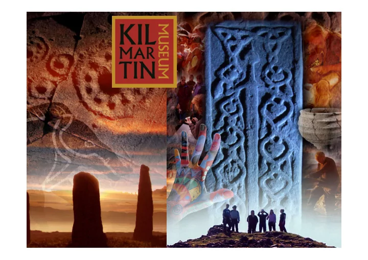 kilmartin glen is an internationally important