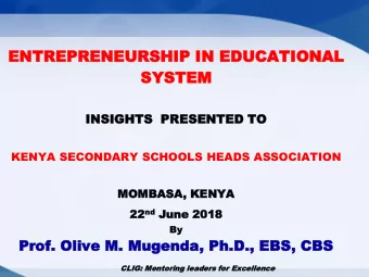 ENTREPRENEURSHIP  TREPRENEURSHIP IN  IN EDU  DUCATI  CATIONA  NAL  L  SYS  YSTEM  TEM  INSI  SIGH