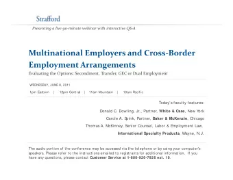 Multinational Employers and Cross  Border  p  y Employment Arrangements Evaluating the Options: