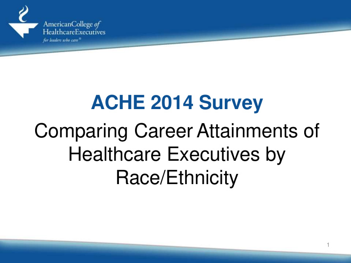 ache 2014 survey